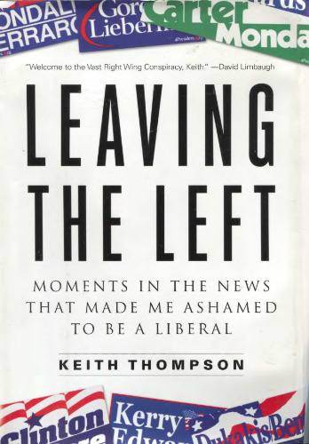 Leaving the Left: Moments in the News That Made Me Ashamed to Be a Liberal