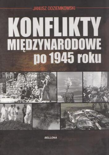 Konflikty międzynarodowe po 1945 roku