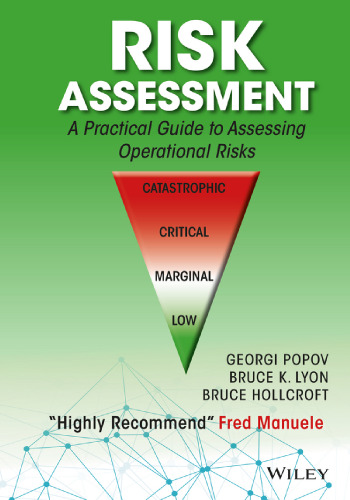 Risk Assessment: A Practical Guide to Assessing Operational Risks