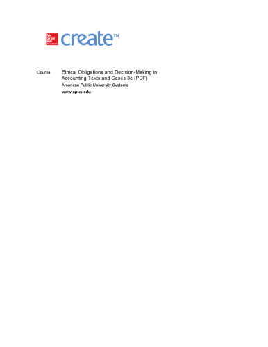 Ethical Obligations and Decision-Making in Accounting: Text and Cases
