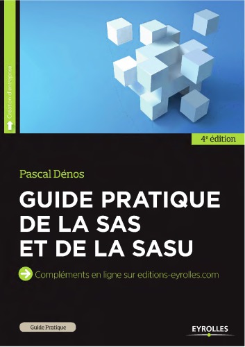 Guide pratique de la SAS et de la SASU