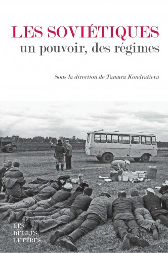 Les Sovietiques : un pouvoir, des regimes