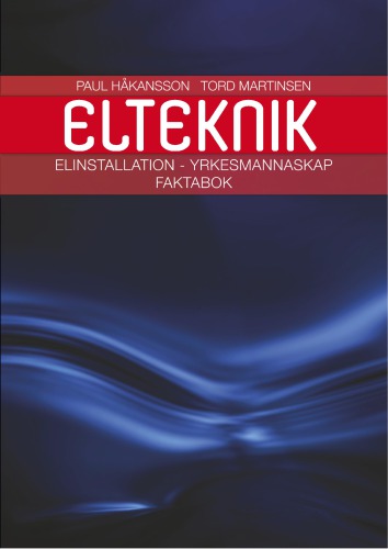 Elinstallation - Yrkesmannaskap. Faktabok