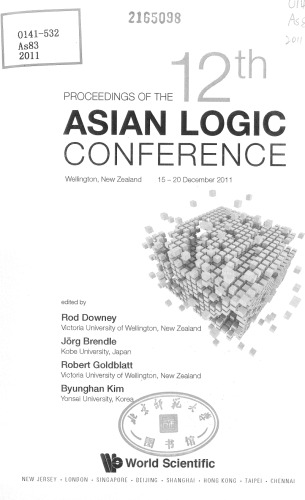 Proceedings of the 12th Asian Logic Conference