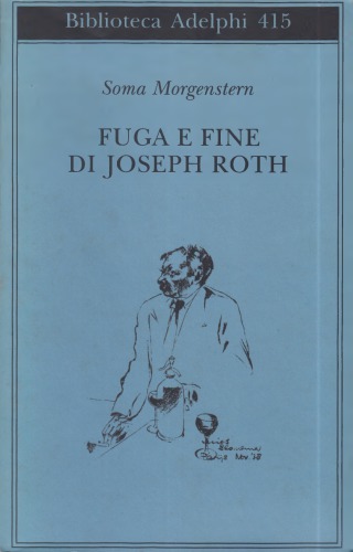 Fuga e fine di Joseph Roth