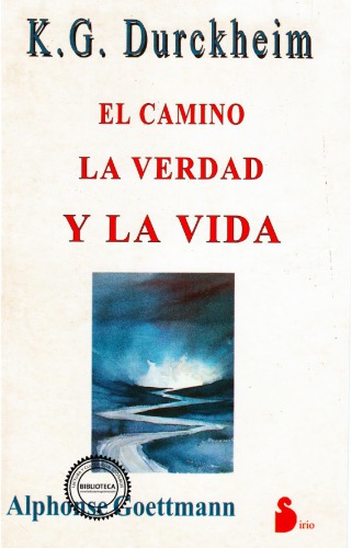 El camino la verdad y la vida