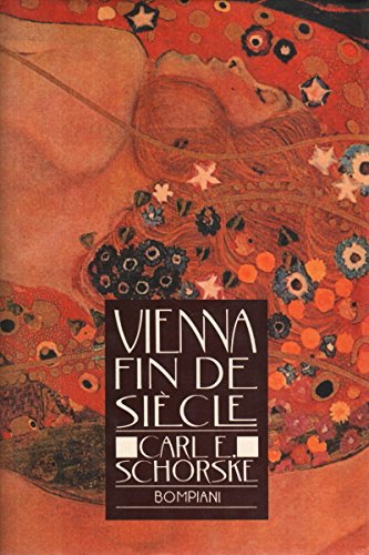 Vienna fin de siècle. Politica e cultura
