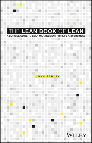 The Lean Book of Lean: A Concise Guide to Lean Management for Life and Business