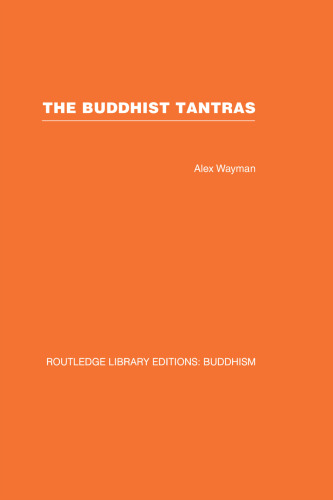 The Buddhist Tantras : light on Indo-Tibetan esotericism