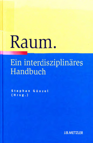 Raum: Ein interdisziplinäres Handbuch
