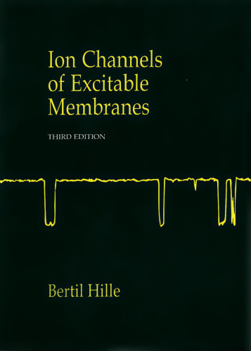 Ion Channels of Excitable Membranes