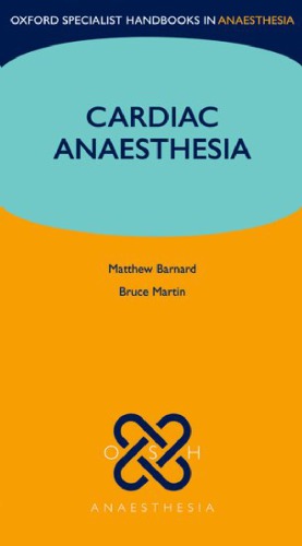 OSH Oxford Handbook of Cardiac Anaesthesia