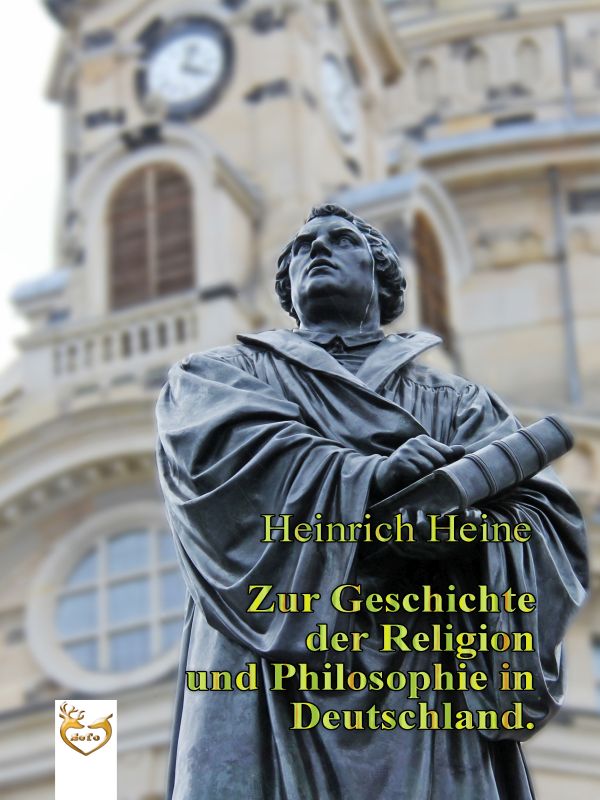 Zur Geschichte der Religion und Philosophie in Deutschland