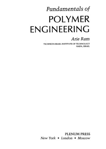 Fundamentals of Polymer Engineering