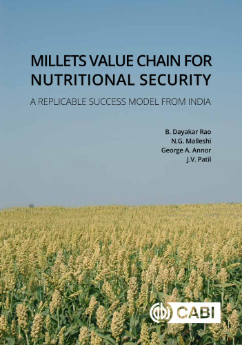 Millets Value Chain for Nutritional Security: A Replicable Success Model from India