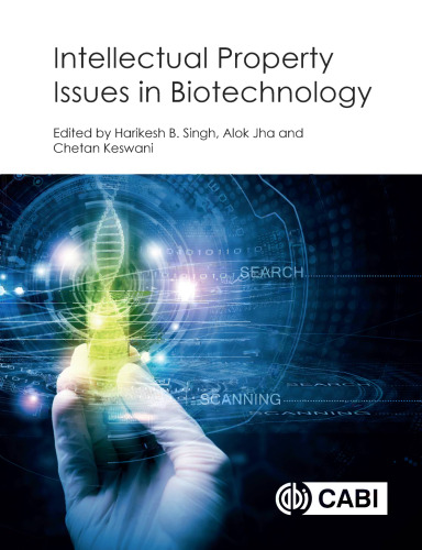 Intellectual Property Issues in Biotechnology