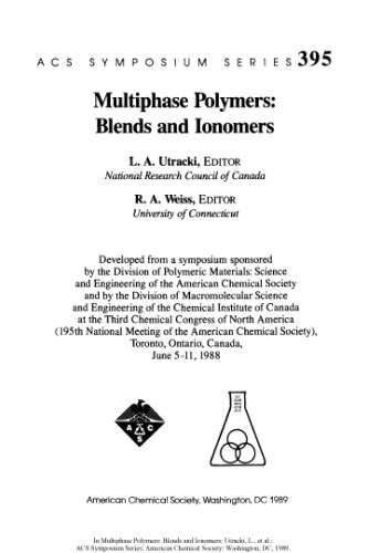 Multiphase Polymers - Blends and Ionomers