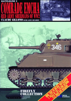 Comrade Emcha: Red Army Shermans of WW2