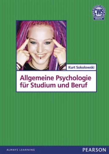 Allgemeine Psychologie für Studium und Beruf