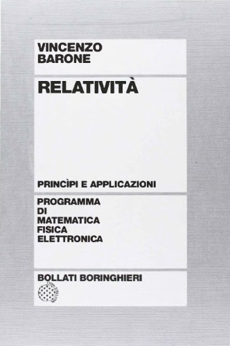 Relatività - Princìpi e applicazioni