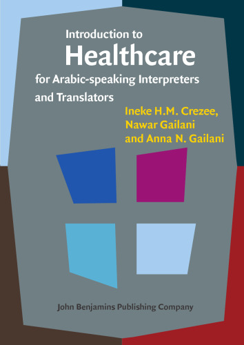 Introduction to Healthcare for Arabic-speaking Interpreters and Translators