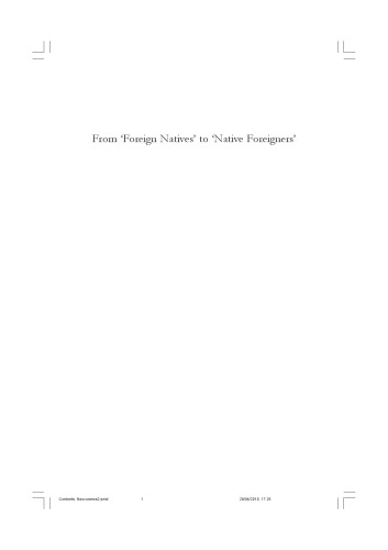 From ‘Foreign Natives’ to ‘Native Foreigners’: Explaining Xenophobia in Post-Apartheid South Africa. Citizenship and Nationalism, Identity and Politics