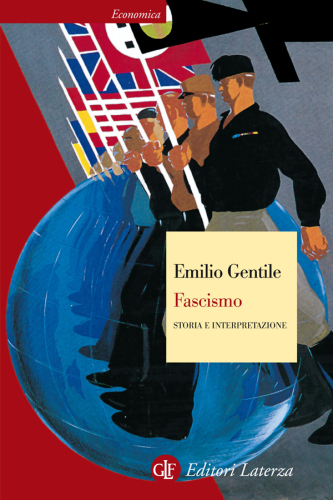 Fascismo. Storia e interpretazione