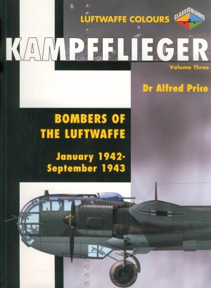 Kampfflieger: Bombers of the Luftwaffe January 1942 - September 1943