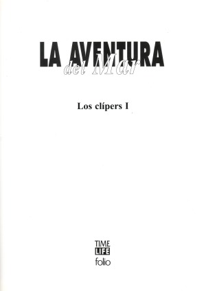 La Aventura del Mar. Los Clipers I
