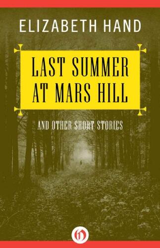 Last Summer at Mars Hill