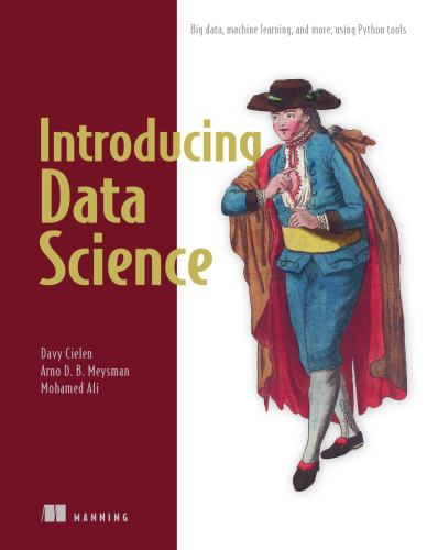 Introducing Data Science: Big Data, Machine Learning and More, Using Python tools