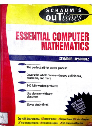 Schaums Outline of Essential Computer Mathematics