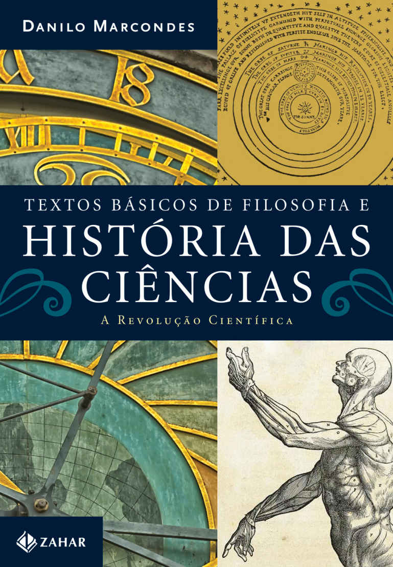 Textos Basicos de Filosofia da Ciencia. A Revolucao Cientifica