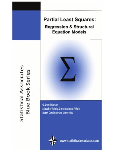 Partial Least Squares. Regression and Structural Equation Models