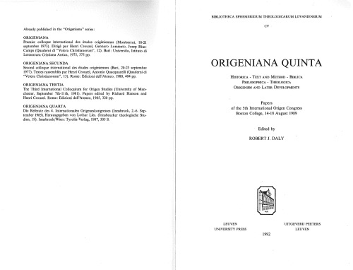 Origeniana Quinta. Papers of the 5th International Origen Congress (Boston College, 14-18 August 1989)