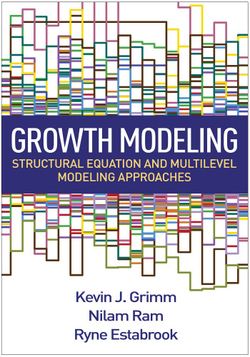 Growth Modeling: Structural Equation and Multilevel Modeling Approaches