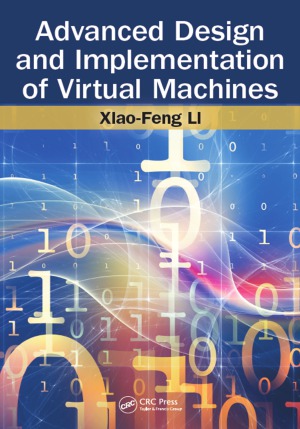 Advanced Design and Implementation of Virtual Machines