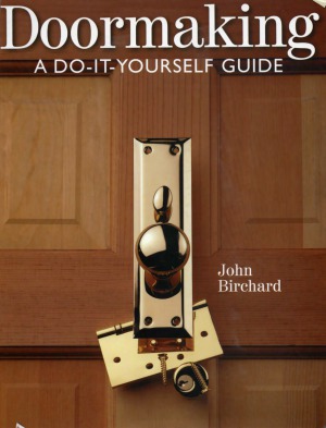 Doormaking: A Do-It-Yourself Guide