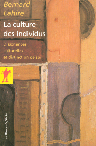 La culture des individus : dissonances culturelles et distinction de soi