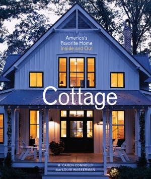 Cottage: America’s Favorite Home Inside and Out