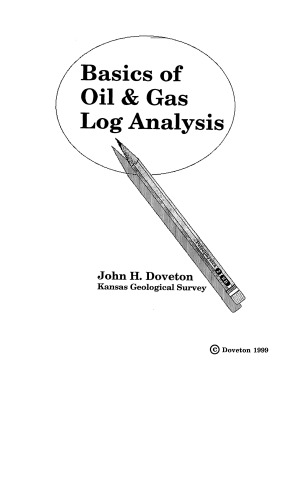 Basics of oil and gas log analysis