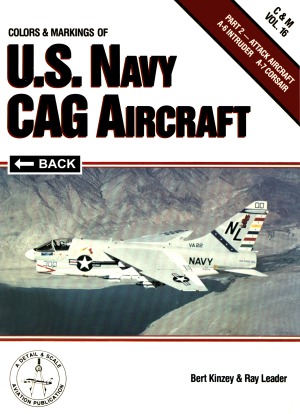 Colors & Markings of the U.S. Navy CAG Aircraft, Part 2: Attack Aircraft A-6 Intruder, A-7 Corsair