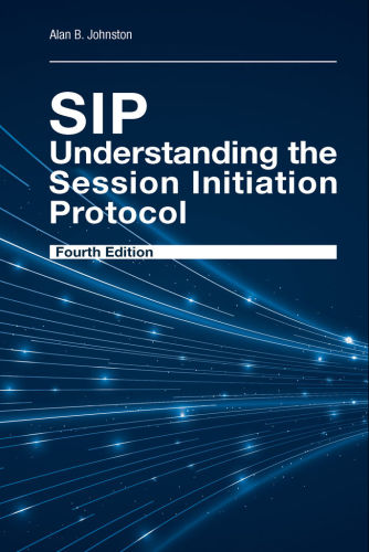 SIP: Understanding the Session Initiation Protocol