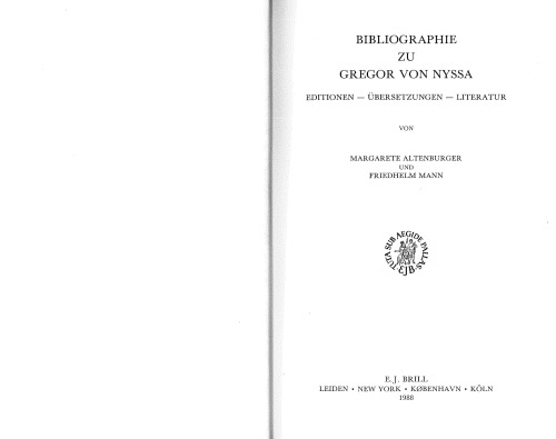 Bibliographie zu Gregor von Nyssa. Editionen, Übersetzungen, Literatur