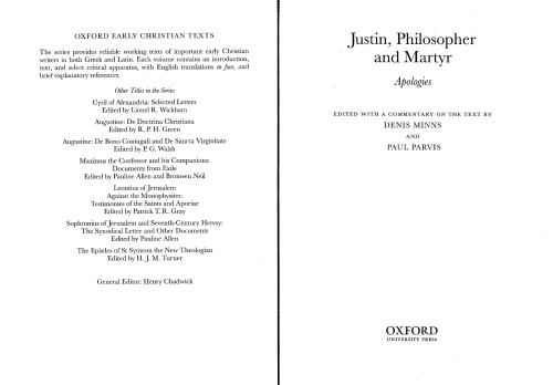 Justin, Philosopher and Martyr: Apologies