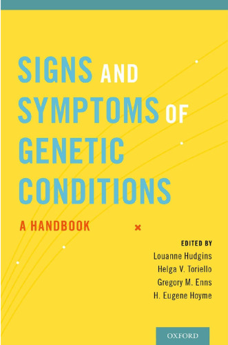Signs and Symptoms of Genetic Conditions: A Handbook
