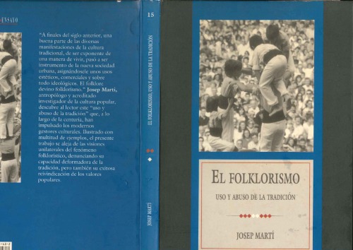 El folklorismo. Uso y abuso de la tradición
