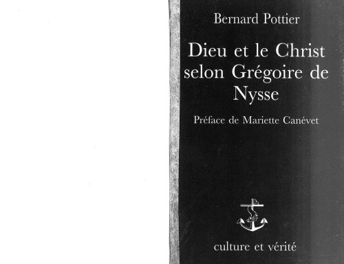 Dieu et le Christ selon Grégoire de Nysse. Etude systématique, Gregory of Nyssa