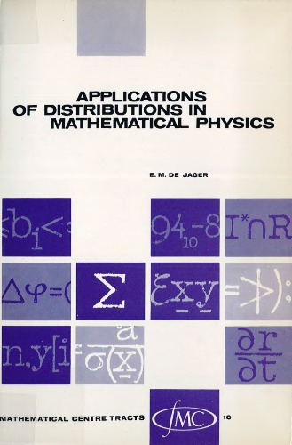 Applications of distributions in mathematical physics.