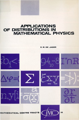 Applications of distributions in mathematical physics